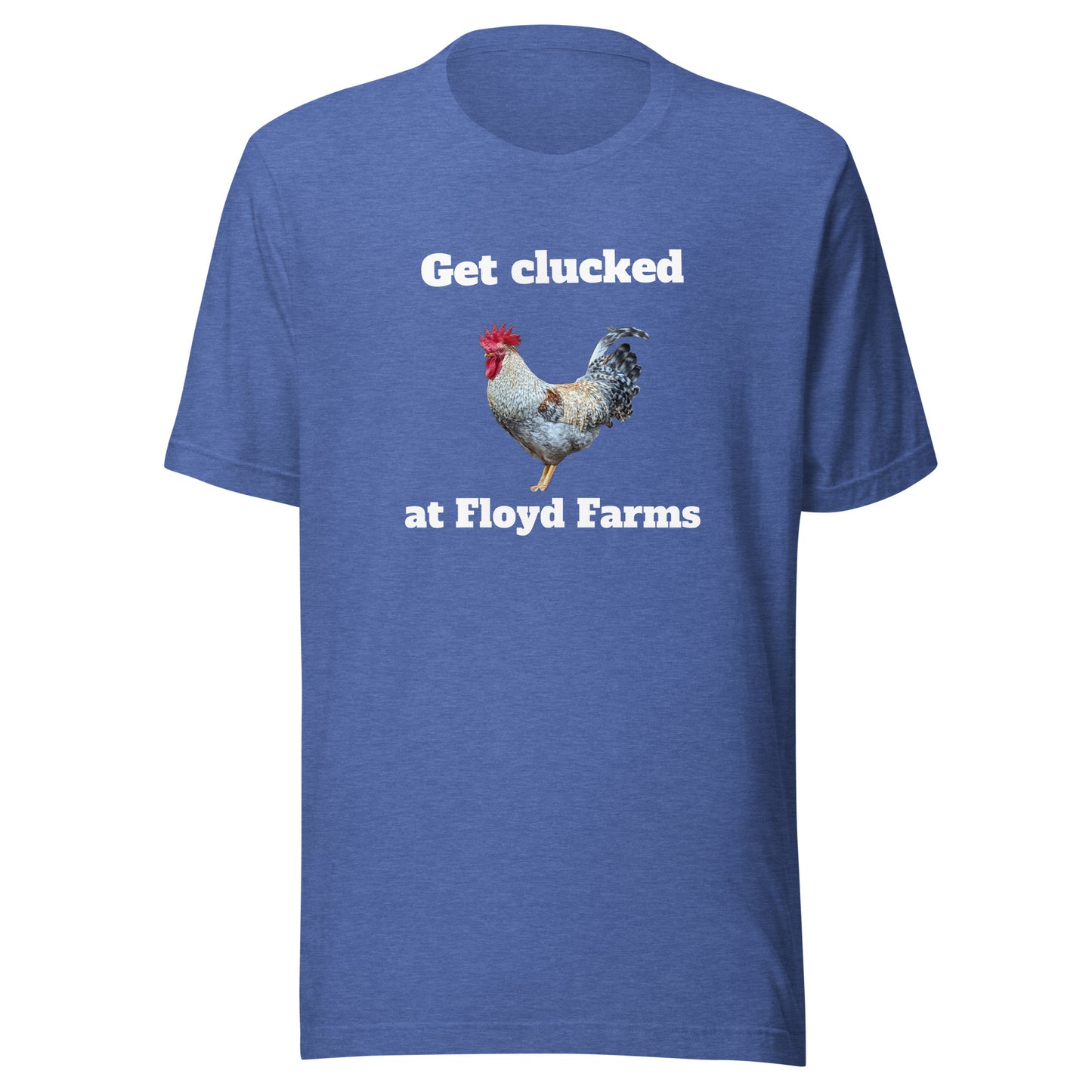 Get Clucked Unisex t-shirt