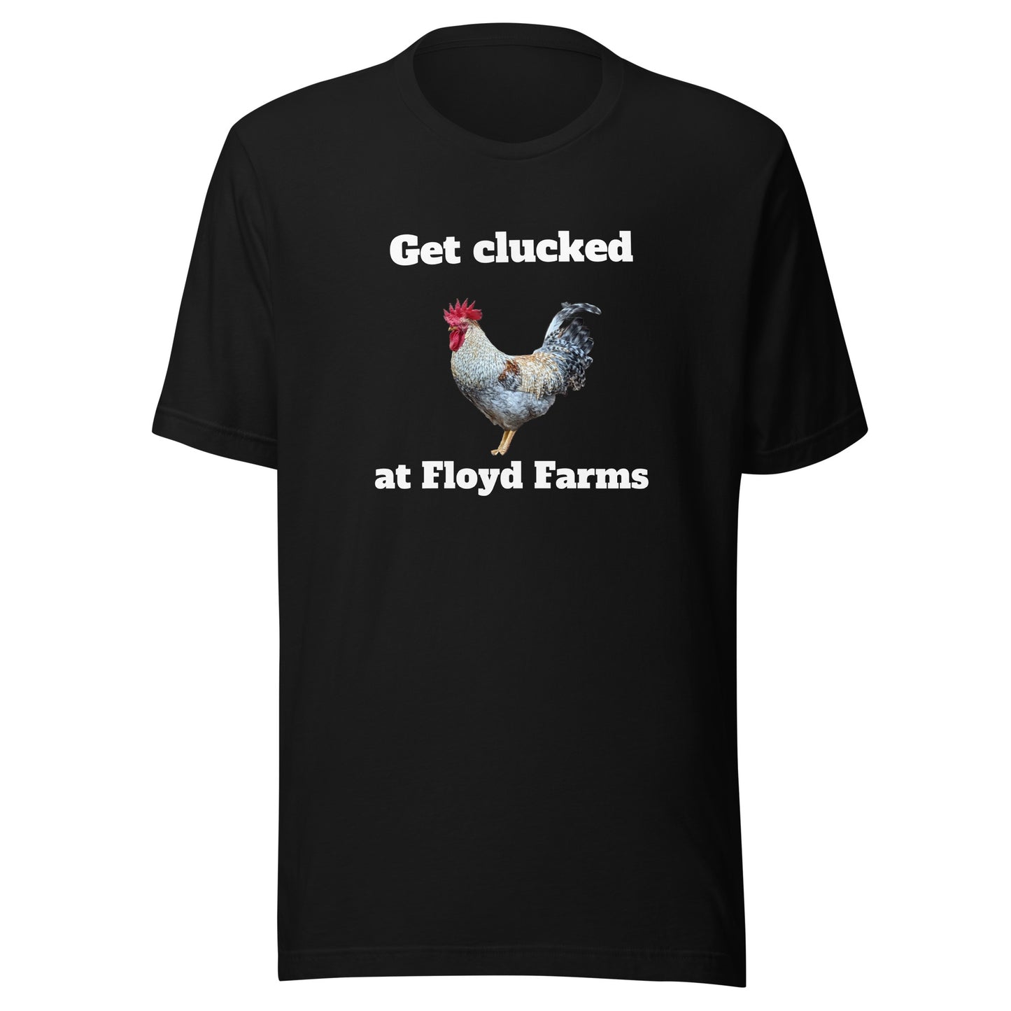 Get Clucked Unisex t-shirt