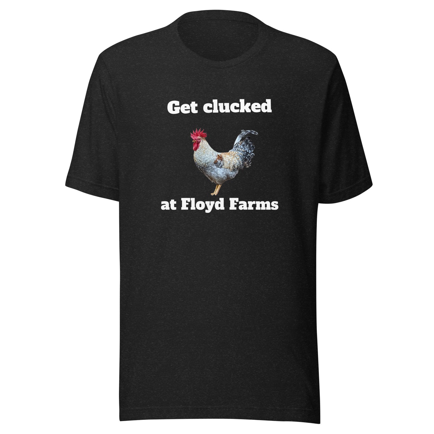 Get Clucked Unisex t-shirt