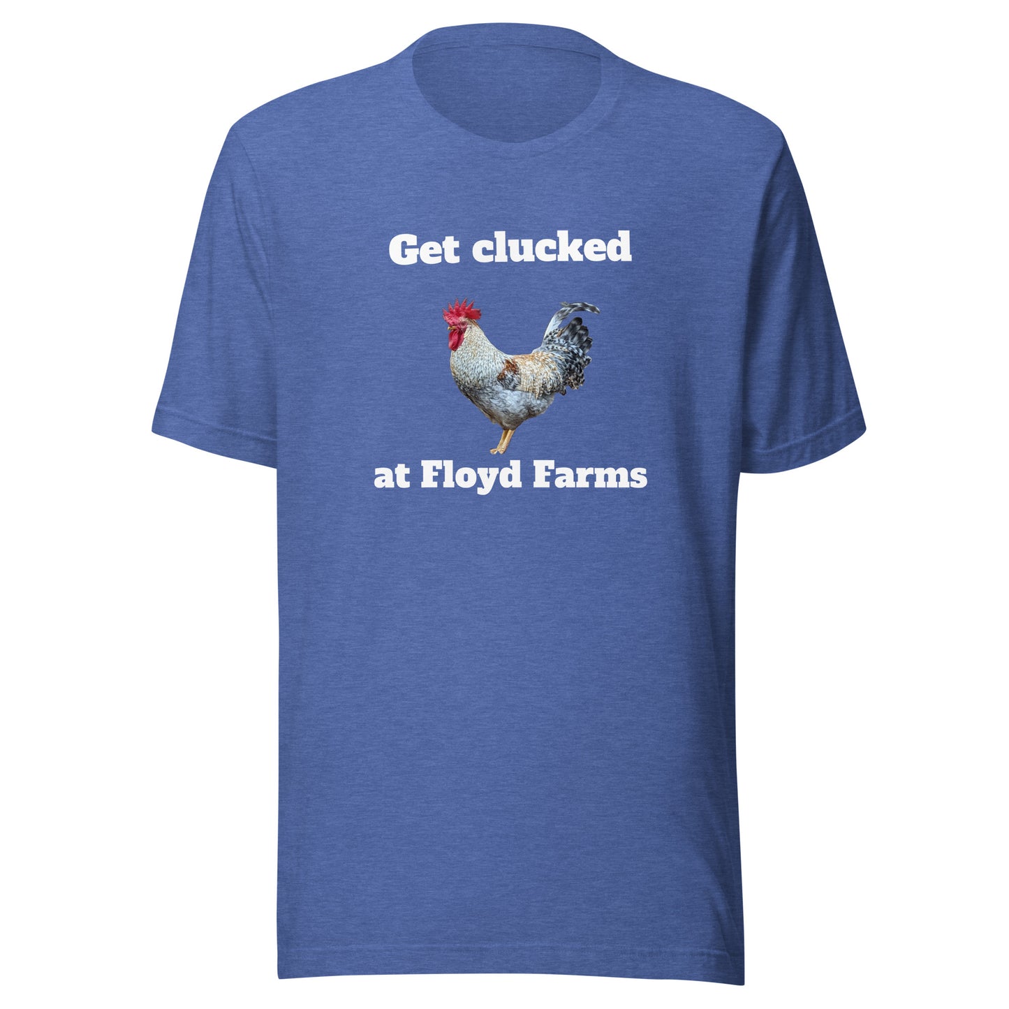 Get Clucked Unisex t-shirt