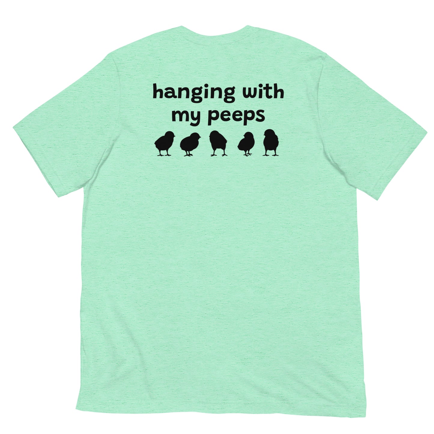 My peeps unisex tee